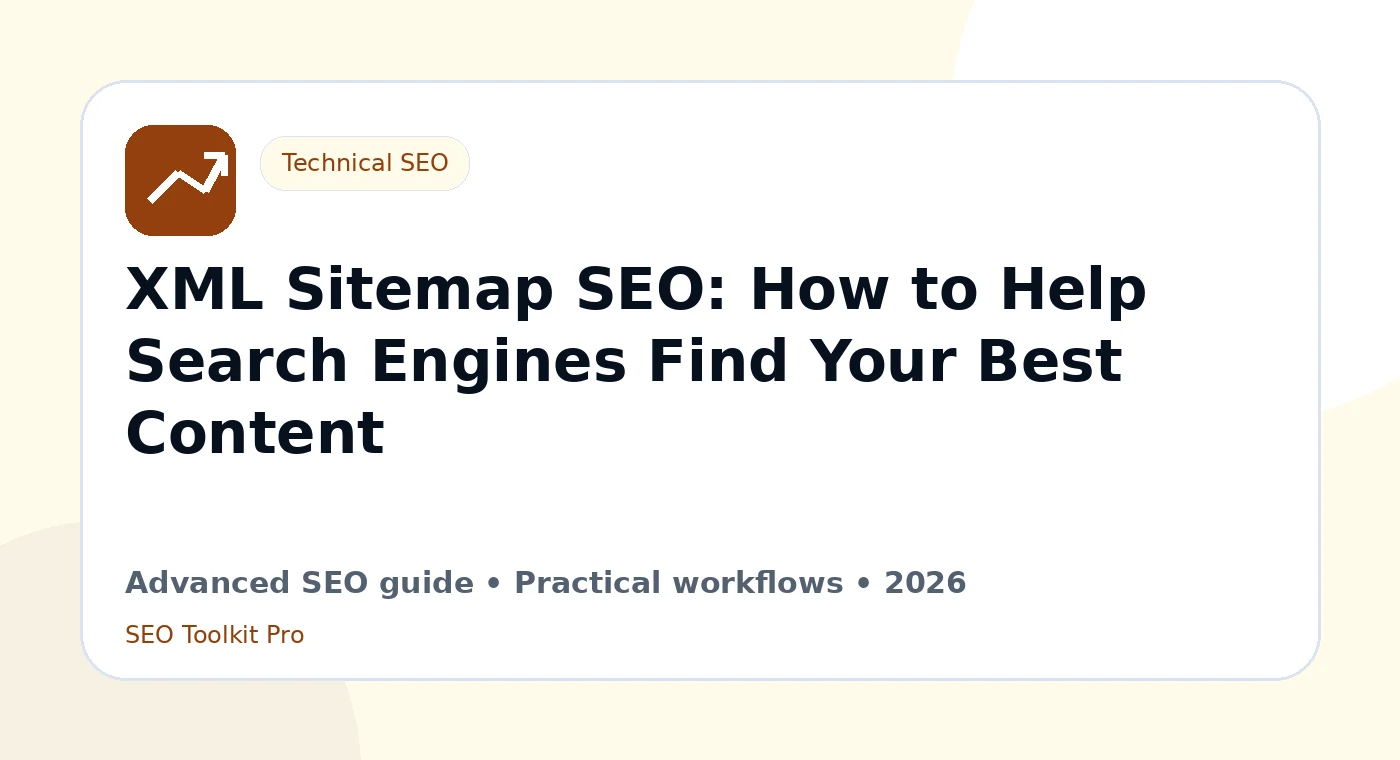 XML Sitemap SEO: How to Help Search Engines Find Your Best Innhold